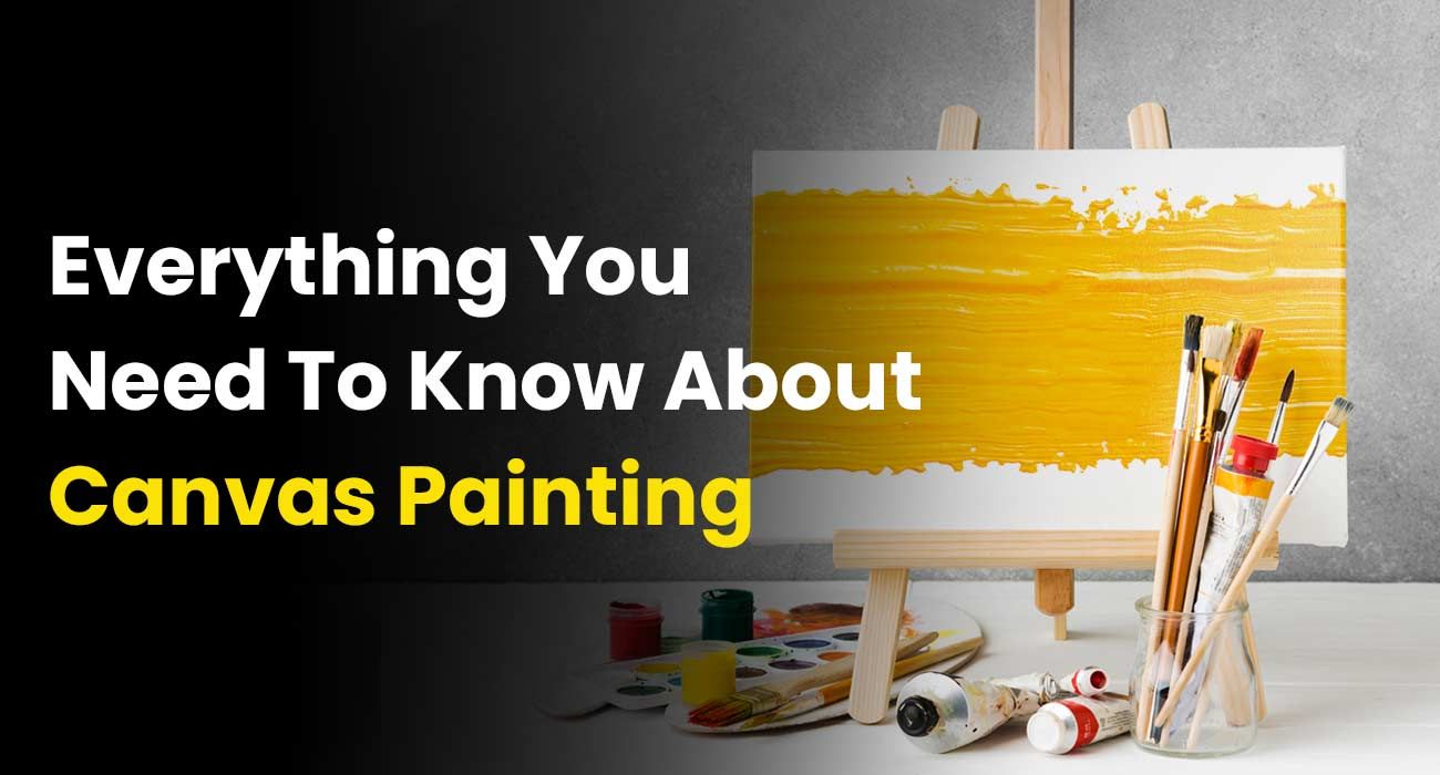 What Is Canvas Painting?