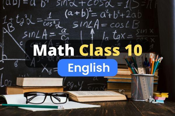 Math Class 10 CBSE Board Online Course